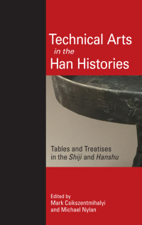 Cover image: Technical Arts in the Han Histories 9781438485423