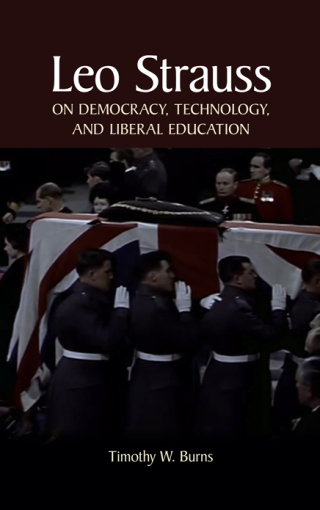 Cover image: Leo Strauss on Democracy, Technology, and Liberal Education 9781438486147