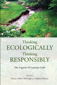 Immagine di copertina: Thinking Ecologically, Thinking Responsibly 9781438486369