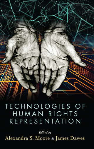 Cover image: Technologies of Human Rights Representation 9781438487090