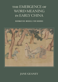 Omslagafbeelding: The Emergence of Word-Meaning in Early China 9781438488936