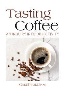 Cover image: Tasting Coffee 9781438488967