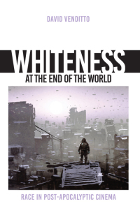 Imagen de portada: Whiteness at the End of the World 9781438489438