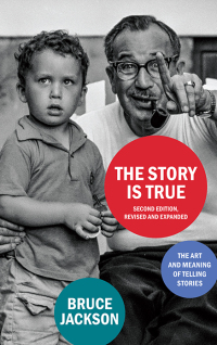 Imagen de portada: The Story Is True, Second Edition, Revised and Expanded 9781438490366