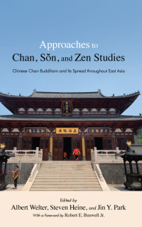 Imagen de portada: Approaches to Chan, Sŏn, and Zen Studies 9781438490892