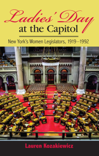 Cover image: Ladies' Day at the Capitol 9781438490960