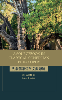 Imagen de portada: A Sourcebook in Classical Confucian Philosophy 9781438493534