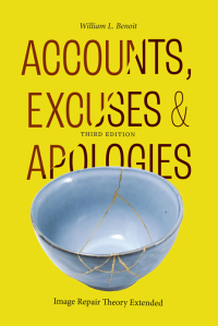 Imagen de portada: Accounts, Excuses, and Apologies, Third Edition 9781438496061