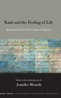 Cover image: Kant and the Feeling of Life 9781438498645