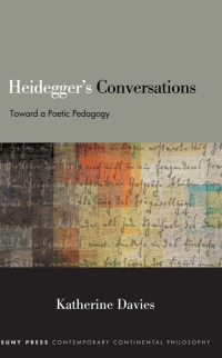 表紙画像: Heidegger's Conversations 9781438499116