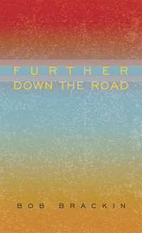 表紙画像: Further Down the Road 9781438978758