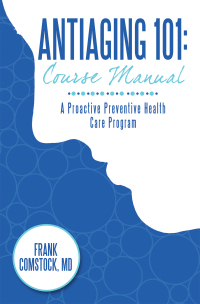 Cover image: Antiaging 101: Course Manual 9781438988504