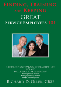 Titelbild: Finding, Training, and Keeping Great Service Employees 101 9781438989860