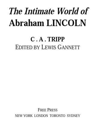 Cover image: The Intimate World of Abraham Lincoln 9780743266390