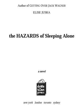 Cover image: The Hazards of Sleeping Alone 9780743493505
