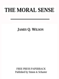 Cover image: The Moral Sense 9780684833323
