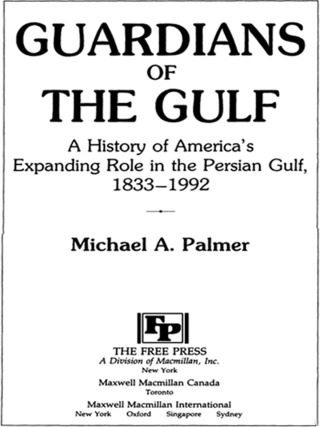 Cover image: Guardians of the Gulf 9780684871066