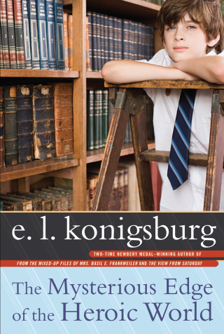 Cover image: The Mysterious Edge of the Heroic World 9781416953531