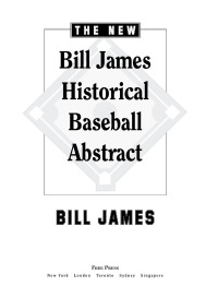 Cover image: The New Bill James Historical Baseball Abstract 9780743227223