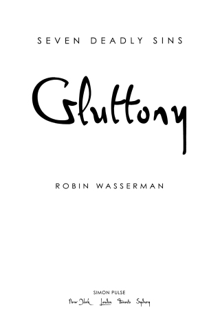 Cover image: Gluttony 9781416907190