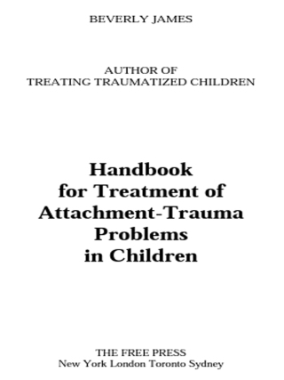 Cover image: Handbook for Treatment of Attachment Problems in C 9781439143001