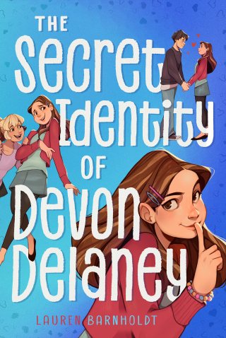 Cover image: The Secret Identity of Devon Delaney 9781665966344