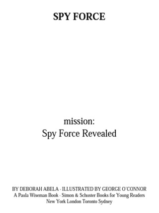 Cover image: Mission: Spy Force Revealed 9780689873584
