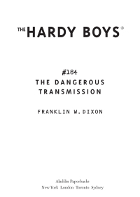 Cover image: The Dangerous Transmission 9780689863783