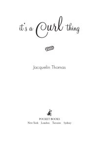 Cover image: It's a Curl Thing 9781416598787