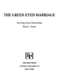 Cover image: The Green-Eyed Marriage 9780684863672
