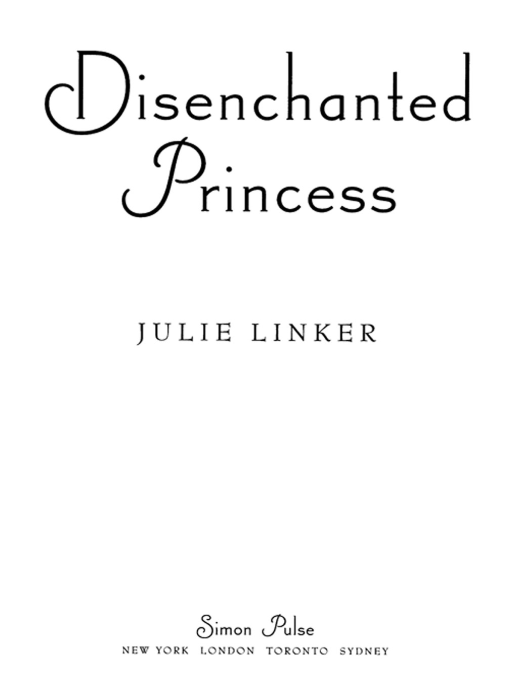 Disenchanted Princess