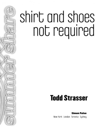 Cover image: Shirt and Shoes Not Required 9781416911531
