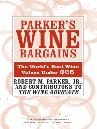 Cover image: Parker's Wine Bargains 9781439101902