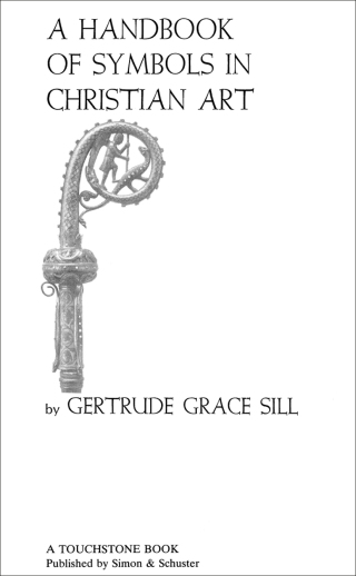 Cover image: A Handbook of Symbols in Christian Art 9780684826837