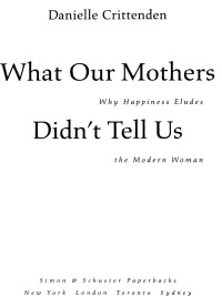 Cover image: What Our Mothers Didn't Tell Us 9780684859590