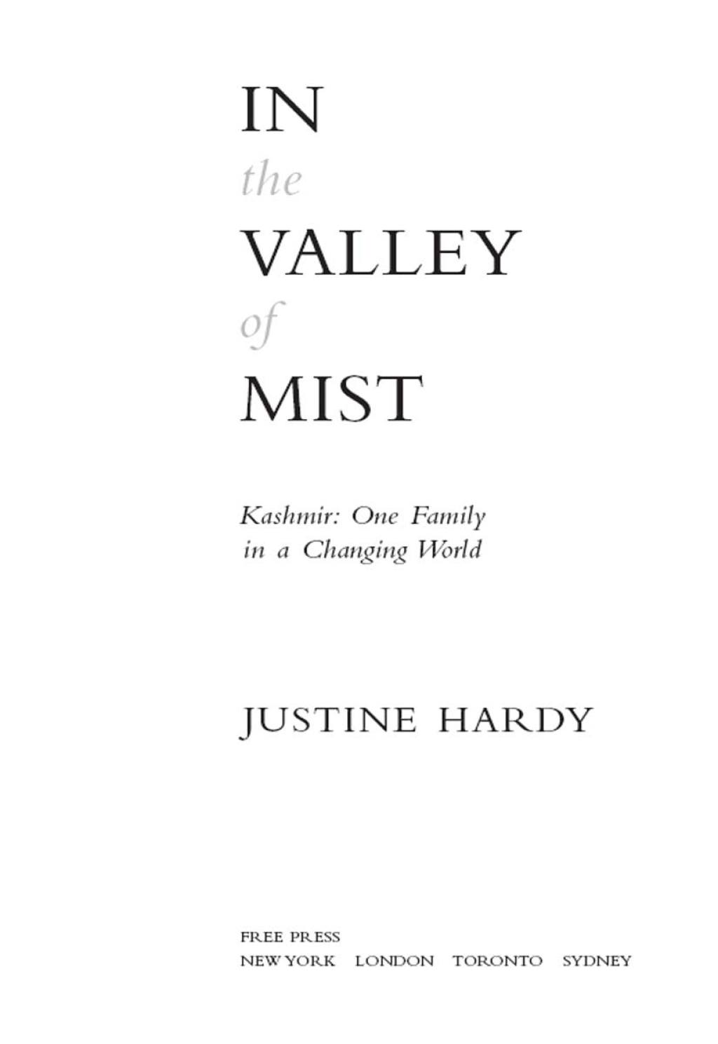 In the Valley of Mist Kashmir: One Family In A Changing World