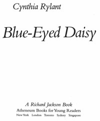 Cover image: A Blue-Eyed Daisy 9780689844959