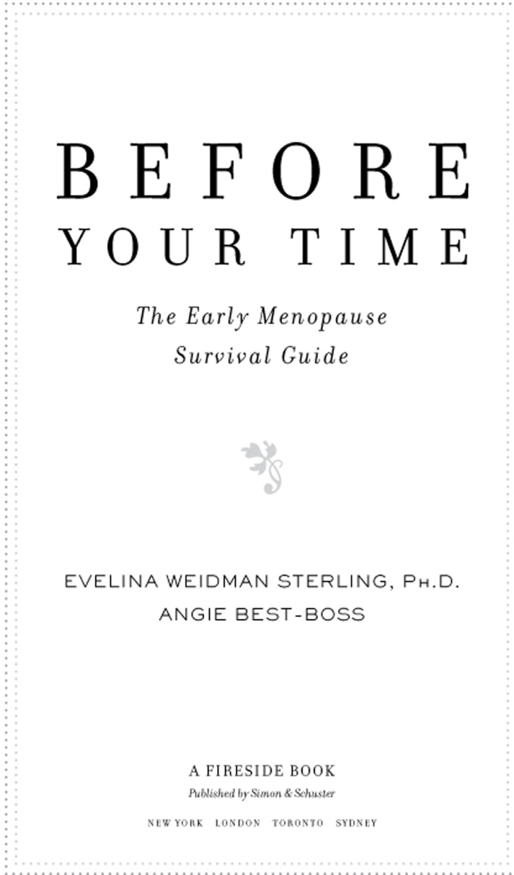 Before Your Time The Early Menopause Survival Guide