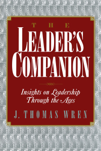 Cover image: The Leader's Companion: Insights on Leadership Through the Ages 9780028740911