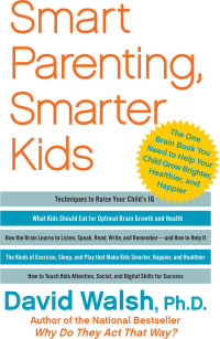 Cover image: Smart Parenting, Smarter Kids 9781439121191