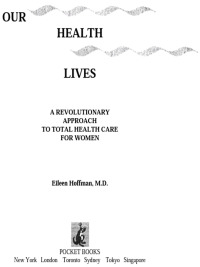 Cover image: Our Health Our Lives 9780671880866
