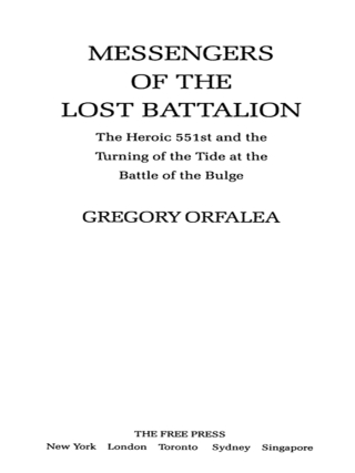 Cover image: Messengers of the Lost Battalion 9780684871097