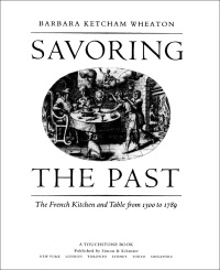 Cover image: Savoring the Past 9780684818573