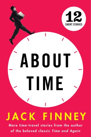 Cover image: About Time 9780684848662