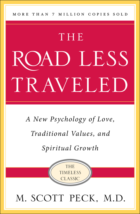 The Road Less Traveled : A New Psychology of Love, Traditional Values and Spiritual Growth - FULL INSTANT DOWNLOAD | PDF DOCX EPUB