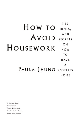 Cover image: How to Avoid Housework 9780684802671