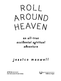 Cover image: Roll Around Heaven 9781582702377