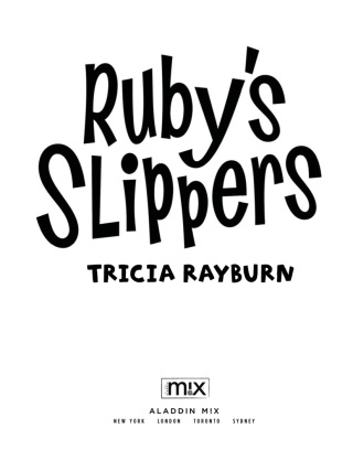 Cover image: Ruby's Slippers 9781416987017