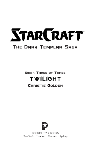 Cover image: StarCraft: Dark Templar--Twilight 9780743471299