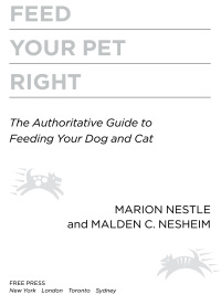 Cover image: Feed Your Pet Right 9781439166420